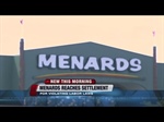 Menard’s Settles OPEIU Labor Law Violations Case With NLRB - 45,000 Workers Win Class Action Rights